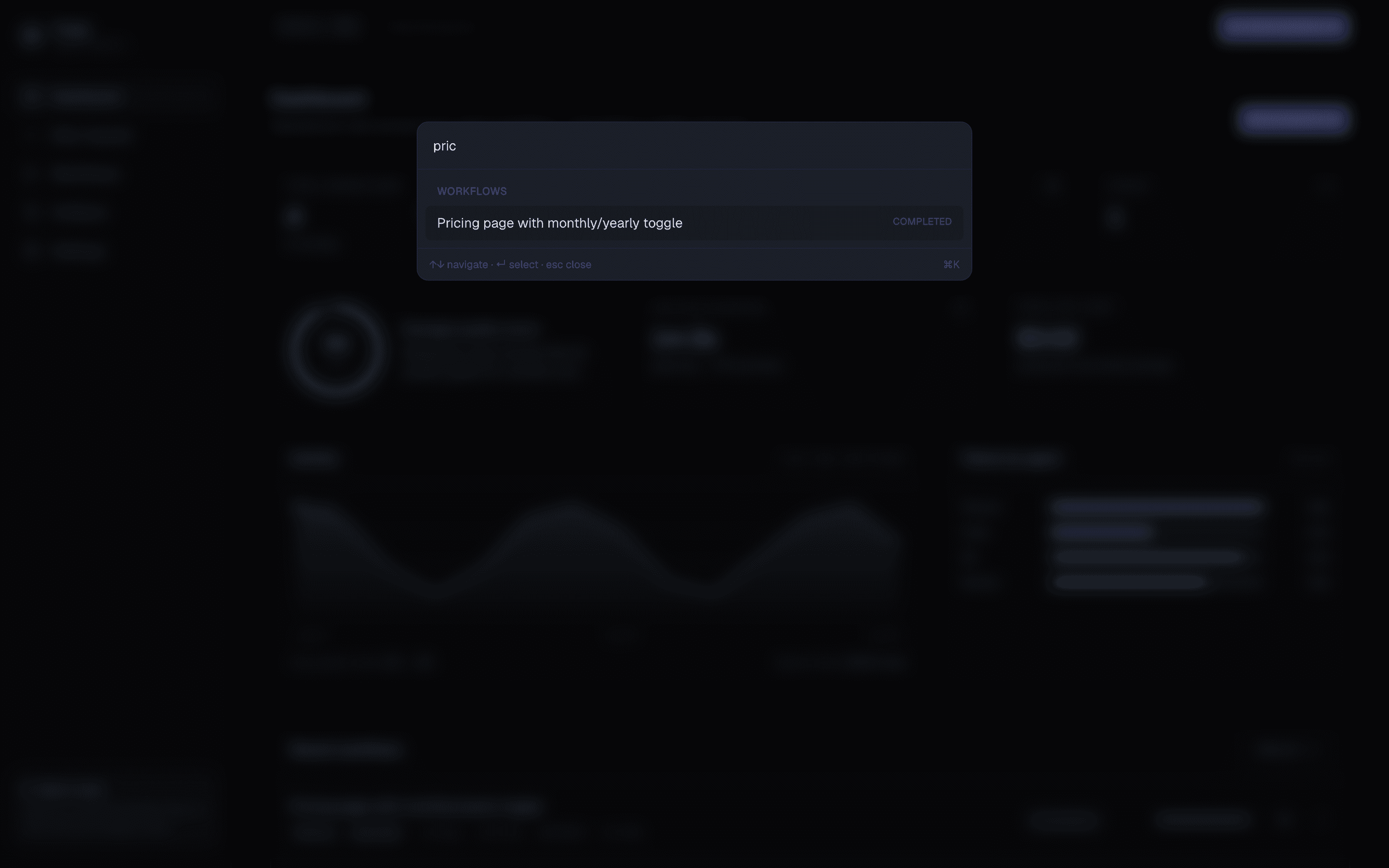 Command palette for keyboard-first navigation and fuzzy search across workflows